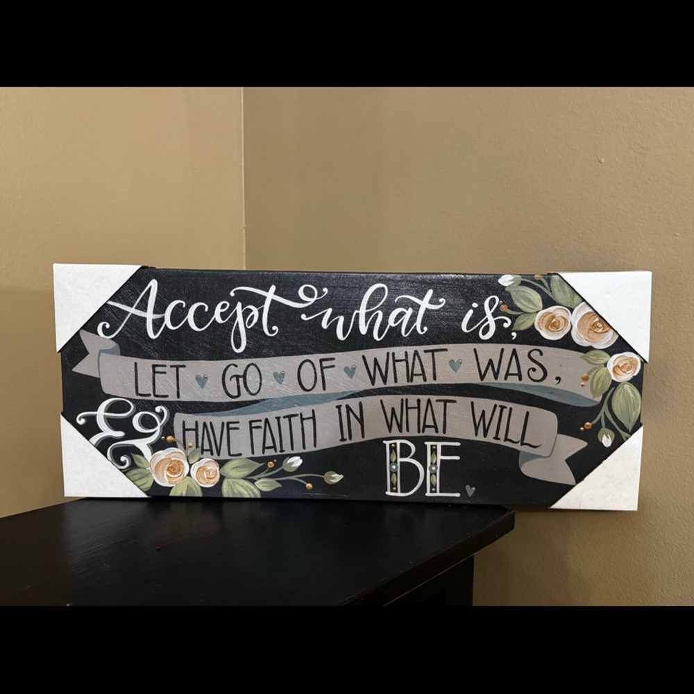 Inspirational Black and White Wall Sign